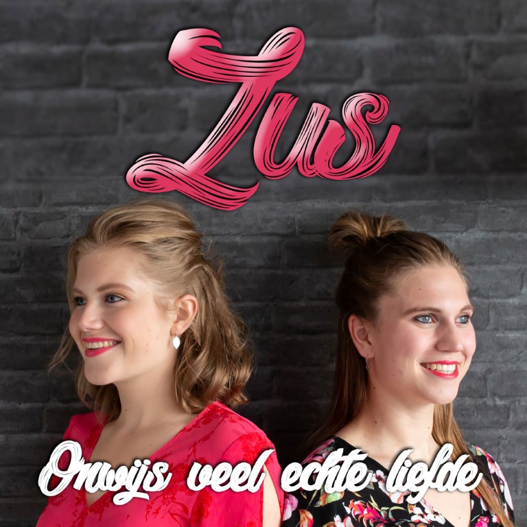 Zus   Onwijs veel echte liefde